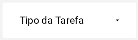 Tipo da Tarefa